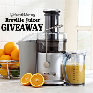 NeuroticMommy's Breville Juicer Giveaway