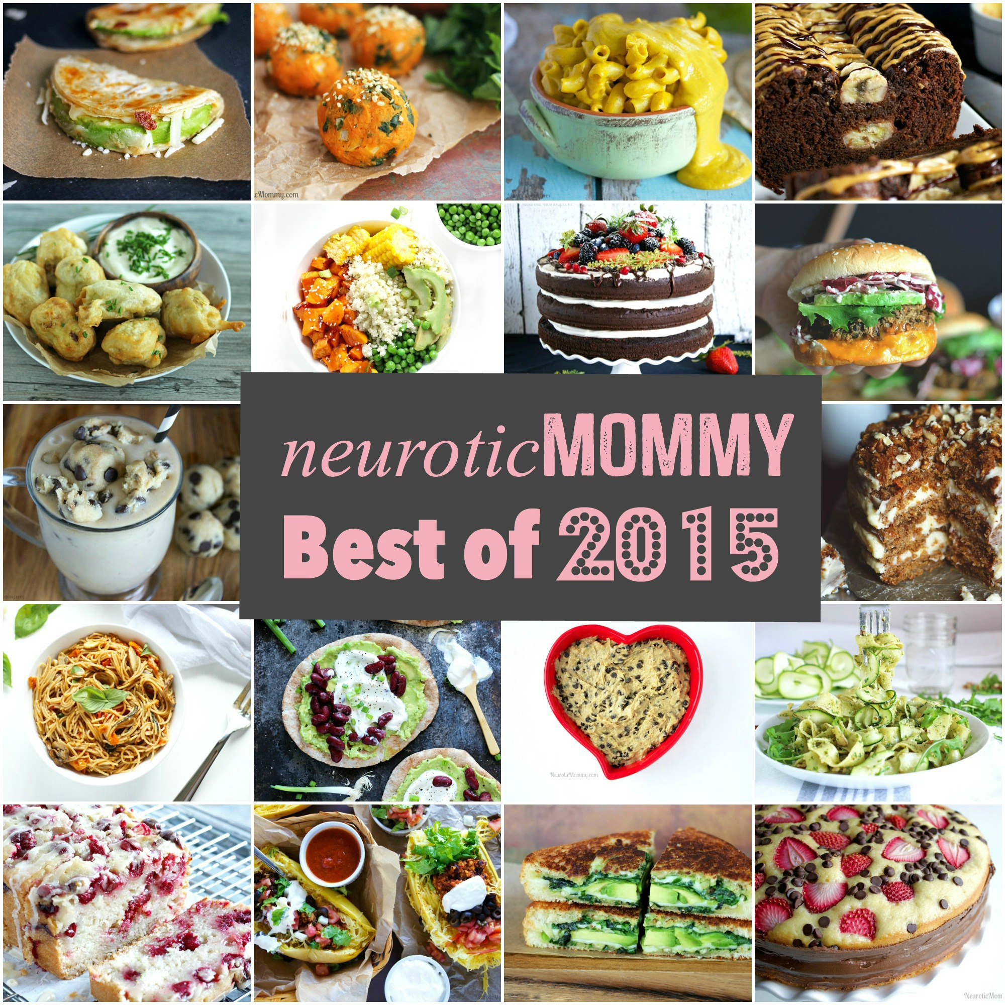 Most Popular Recipes of 2015 and Hello 2016. NeuroticMommy.com #vegan #healthy #newyear #2016