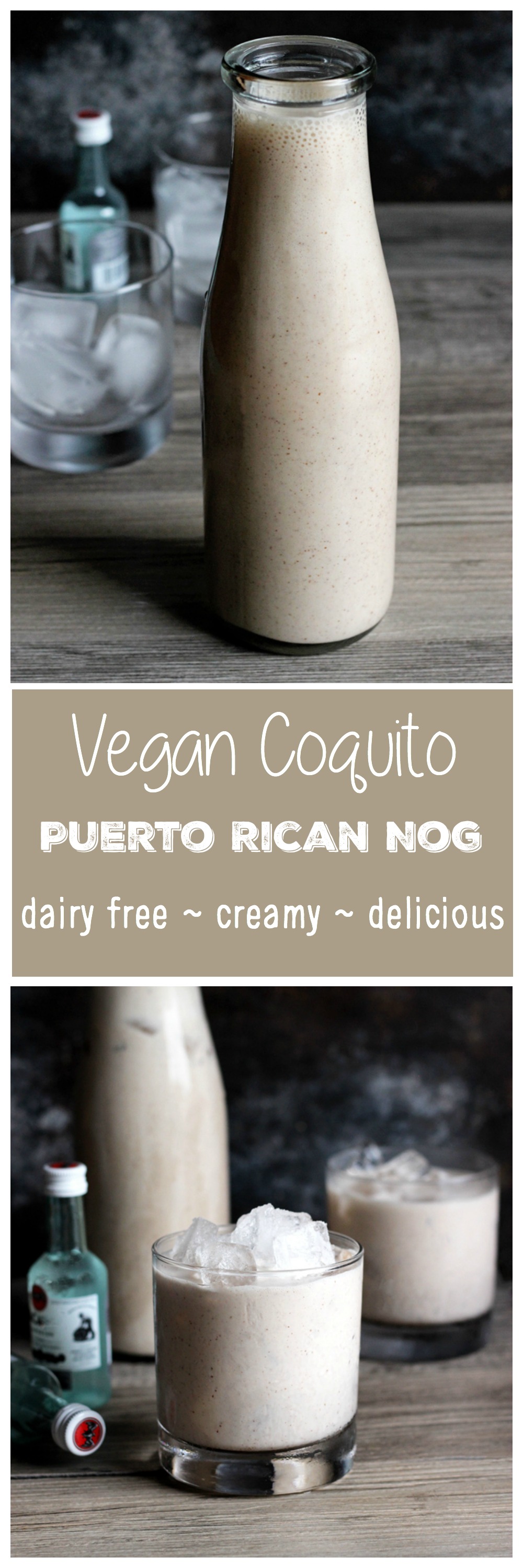 Vegan Coquito - A traditional Puerto Rican egg nog-like alcoholic beverage that's dairy free, creamy and sweet, just like the real thing. NeuroticMommy.com #vegan #holidays #beverages