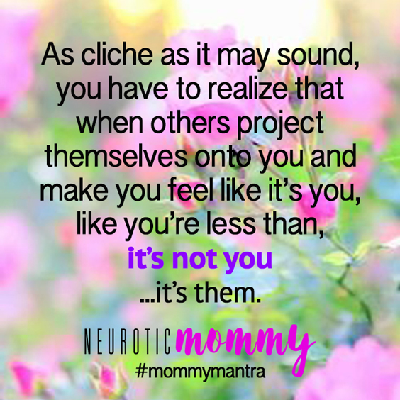 Are Your Feelings Invaluable? NeuroticMommy.com