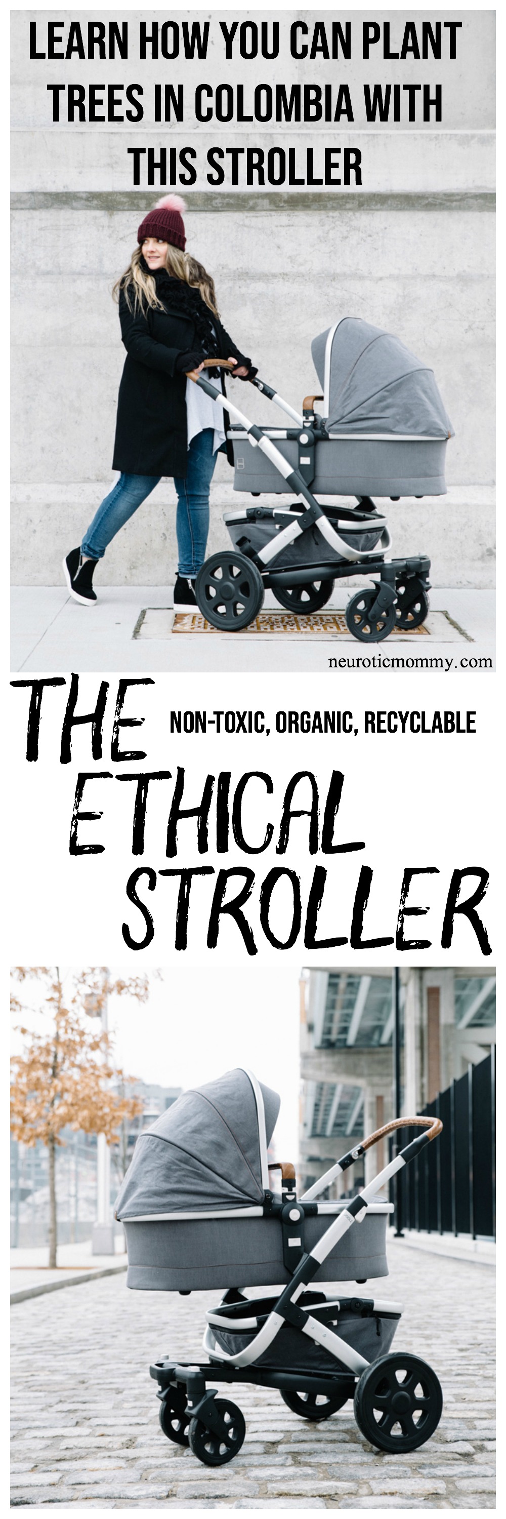 The Ethical Stroller (Non-Toxic, Organic, Recyclable) Introducing you to the Joolz Geo², Vegan, Sustainable, Ethical, Eco-Friendly, packaged with reusable and recycled material, non toxic and organic. NeuroticMommy.com