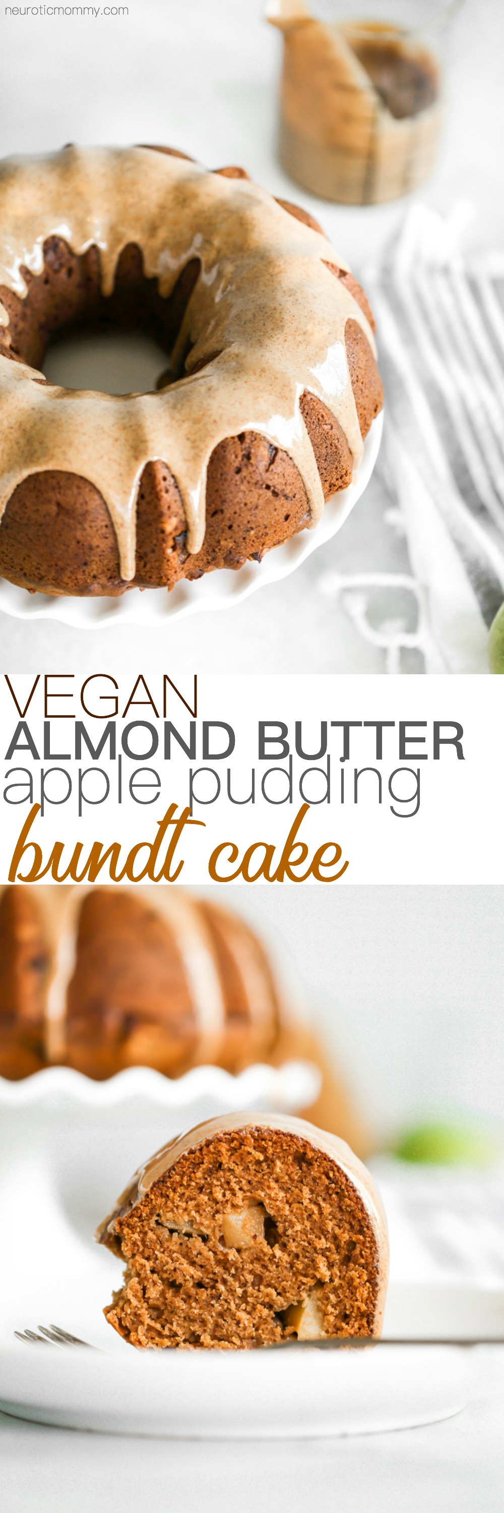 Almond Butter Apple Pudding Bundt Cake tastes like pudding, it's super fluffy and light with the perfect almond butter, date, caramel drizzle, making this all sorts of delicious. And it's Vegan. NeuroticMommy.com #vegancake