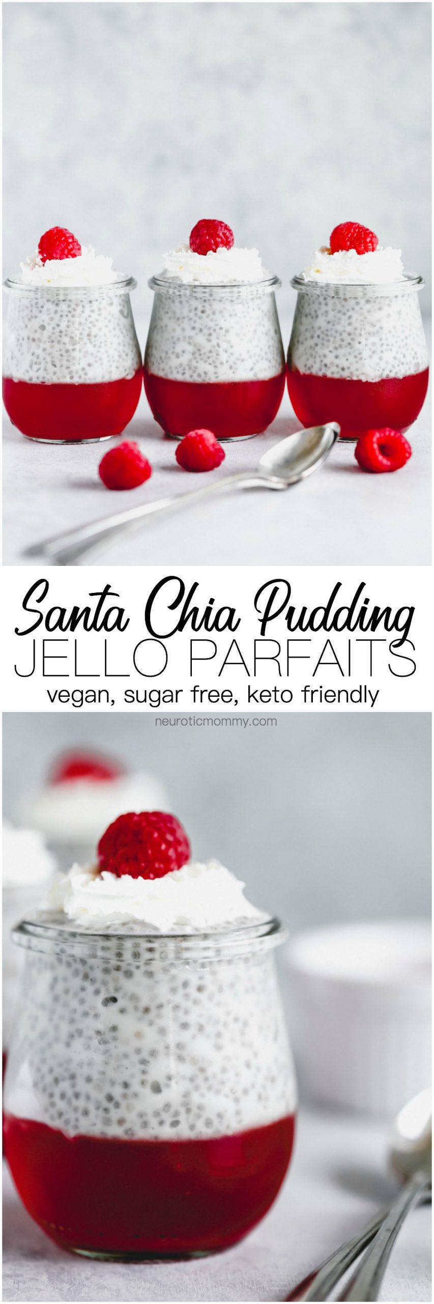 These Santa Chia Pudding Jello Parfaits are sugar free, creamy, vanilla-y, and the perfect little treat to have Christmas morning. Or any morning really for that matter. They can be enjoyed anytime of day, breakfast, lunch, dinner, snack what have you. NeuroticMommy.com #vegansnacks #vegan #keto