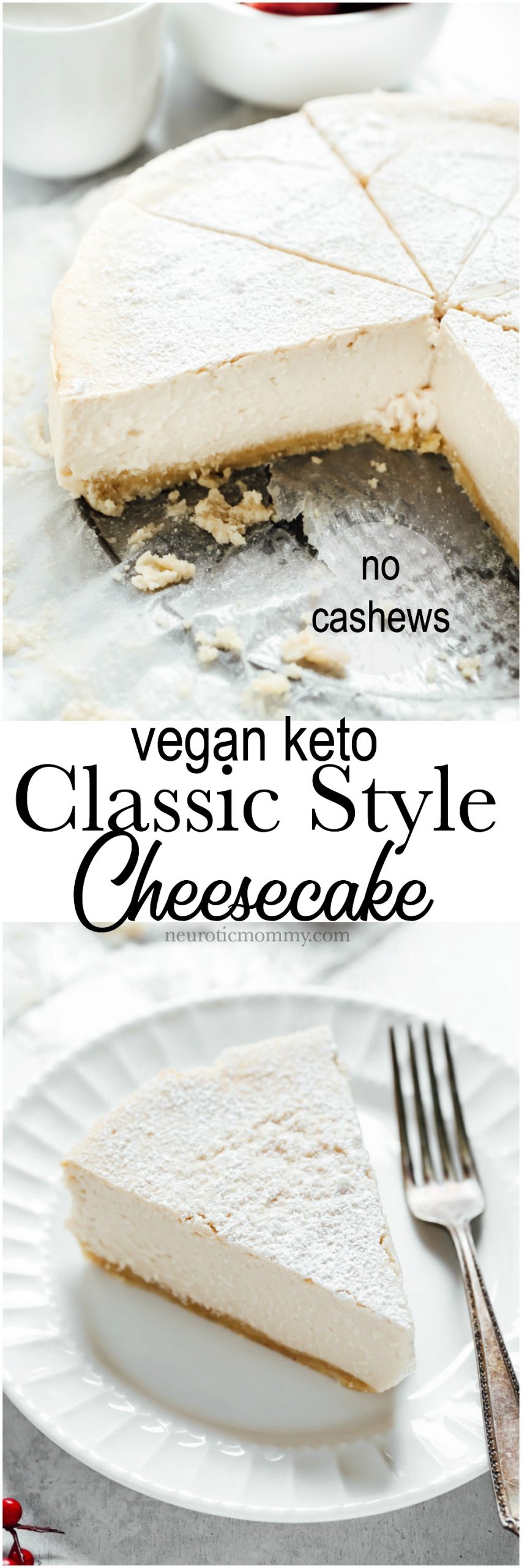 Vegan Keto Classic Style Cheesecake - A creamy plain cheesecake with a delicious buttery crust. Super easy and will be eaten by anyone, it's that good. Neuroticmommy.com #vegan #veganketo #cheesecake #christmas #holidays