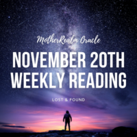 November 20th Weekly Reading - Lost and Found