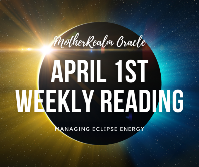 April 1st Weekly Reading - Managing Eclipse Energy